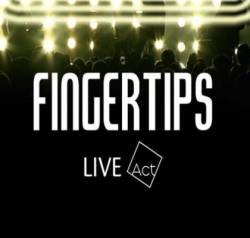 Fingertips : Live ACT